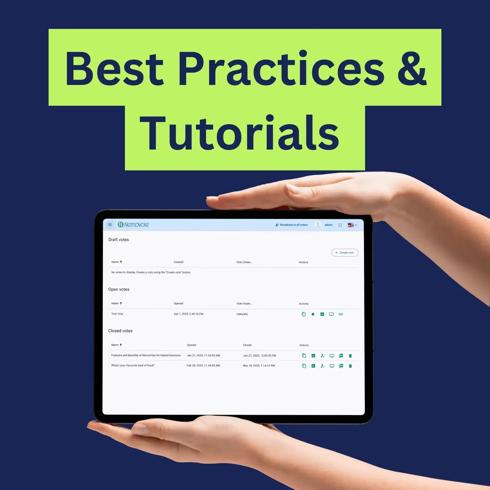 NemoVote on iPad in two hands, behind text "Best Practices and Instructions"