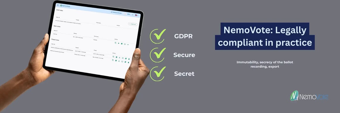"NemoVote: Legally compliant in practice. Immutability, secrecy of the ballot, logging export," next to it with green checkmarks: GDPR, Secure, Secret and the NemoVote admin interface on a tablet, held by two hands.